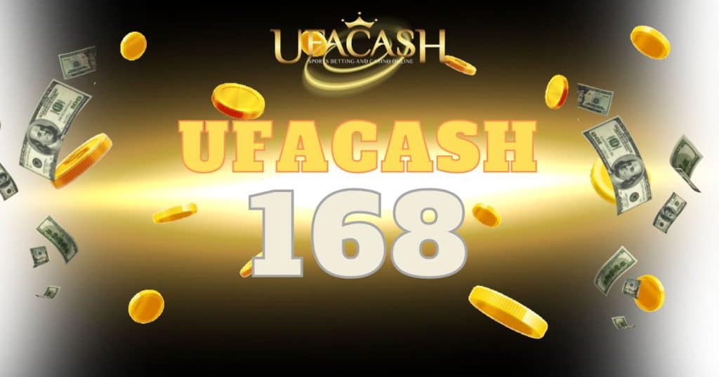 ufacash 168